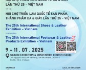 2025第25届越南国际鞋类皮革及工业设备展暨成品展会刊